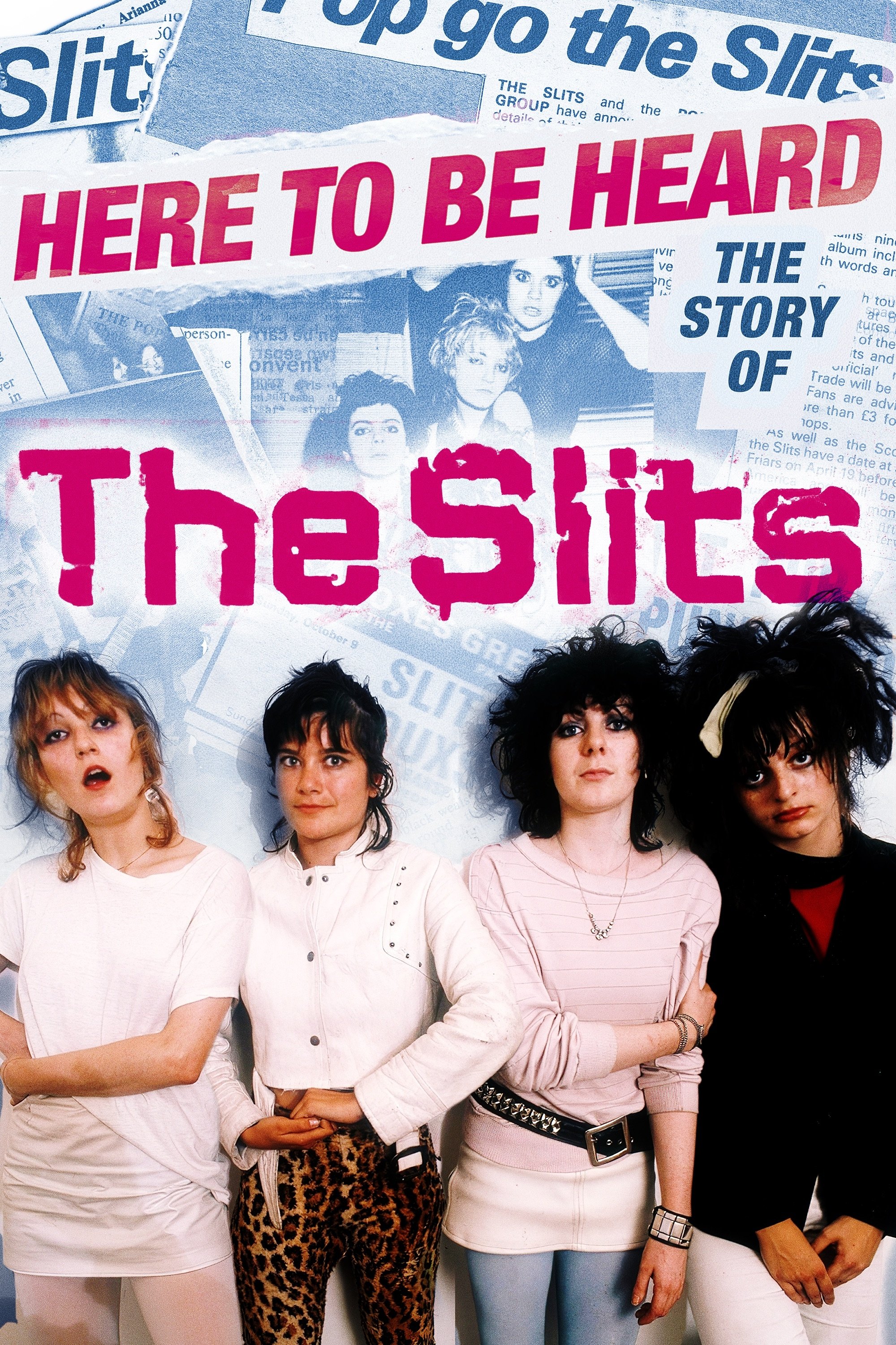 Poster de Here to be Heard: The Story of The Slits