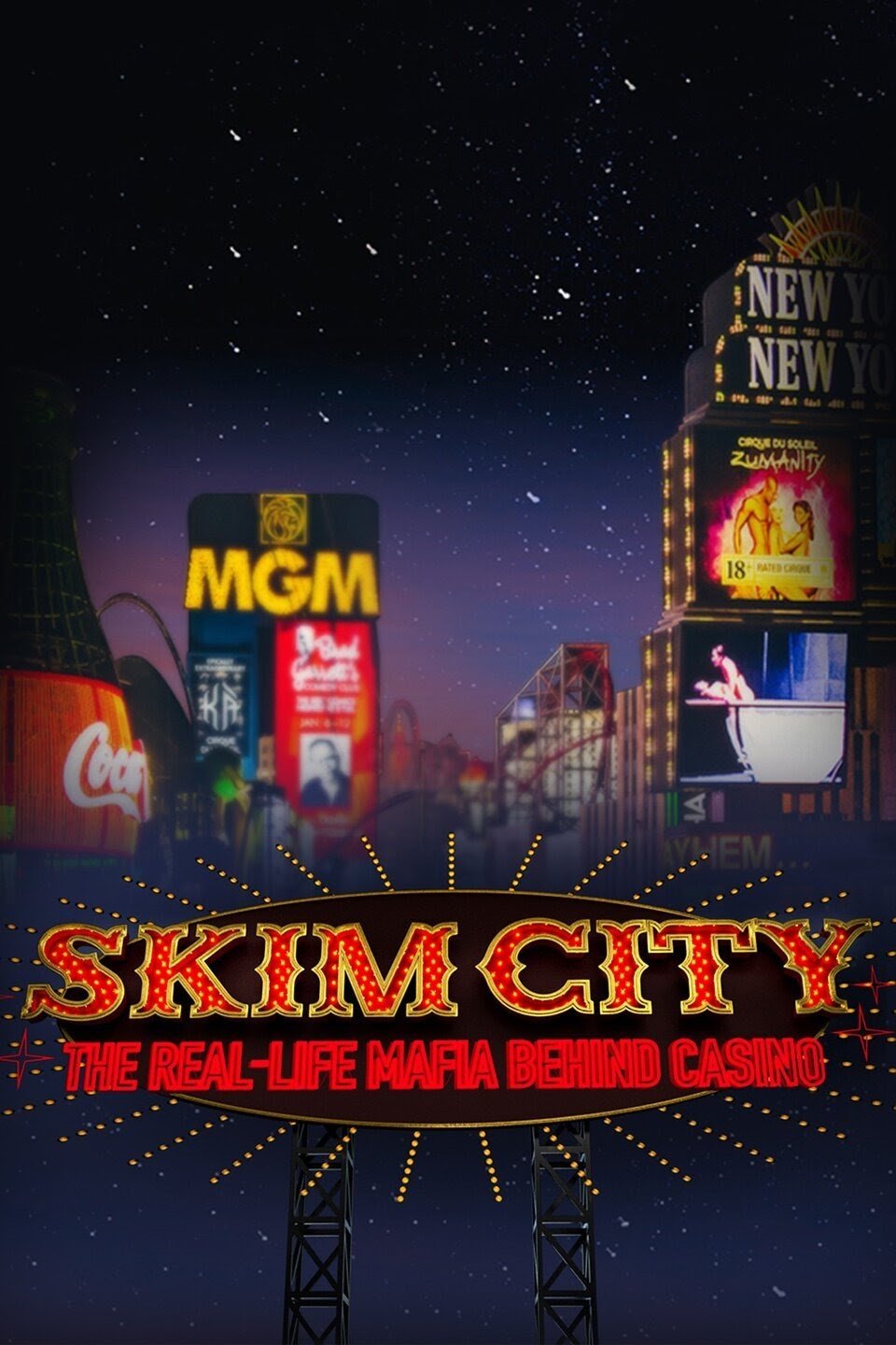 Poster de Skim City: The Real-Life Mafia Behind Casino