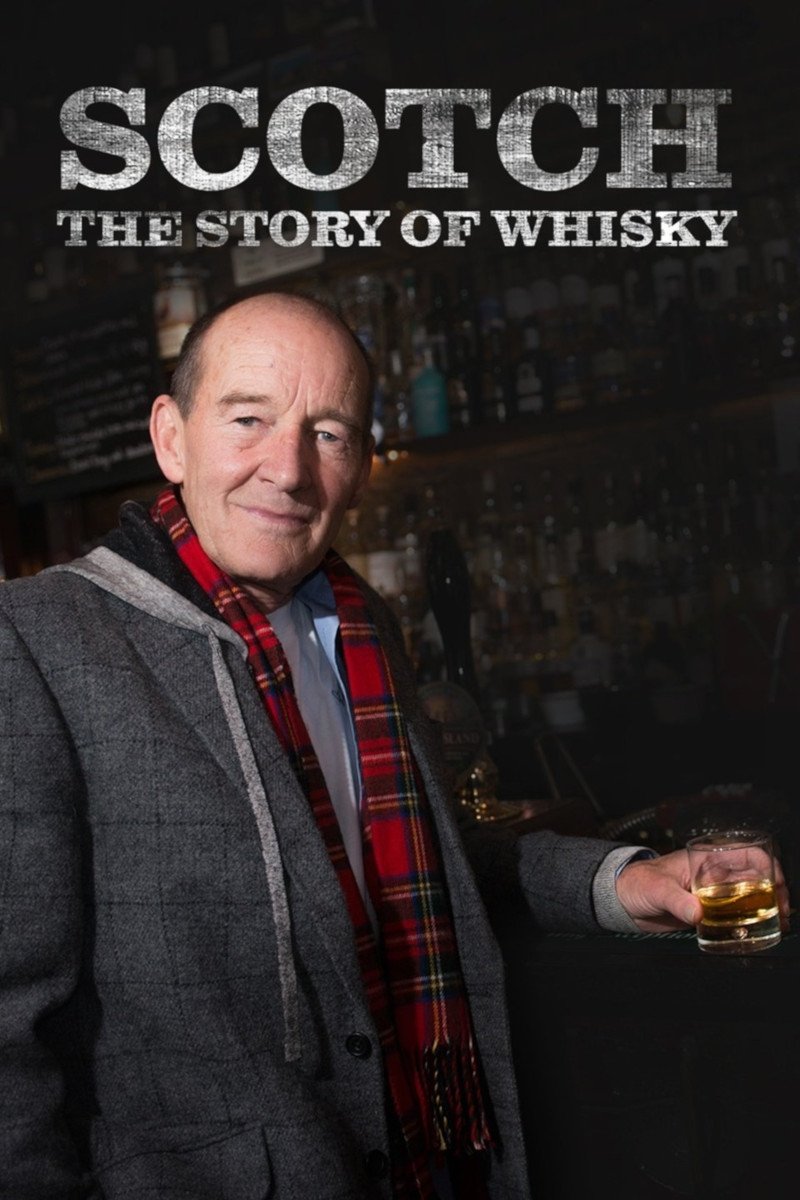 Poster de Scotch! The Story of Whisky