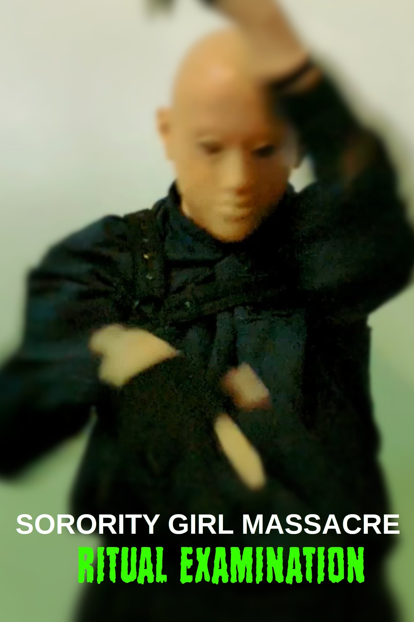 Poster de Sorority Girl Massacre: Ritual Examination