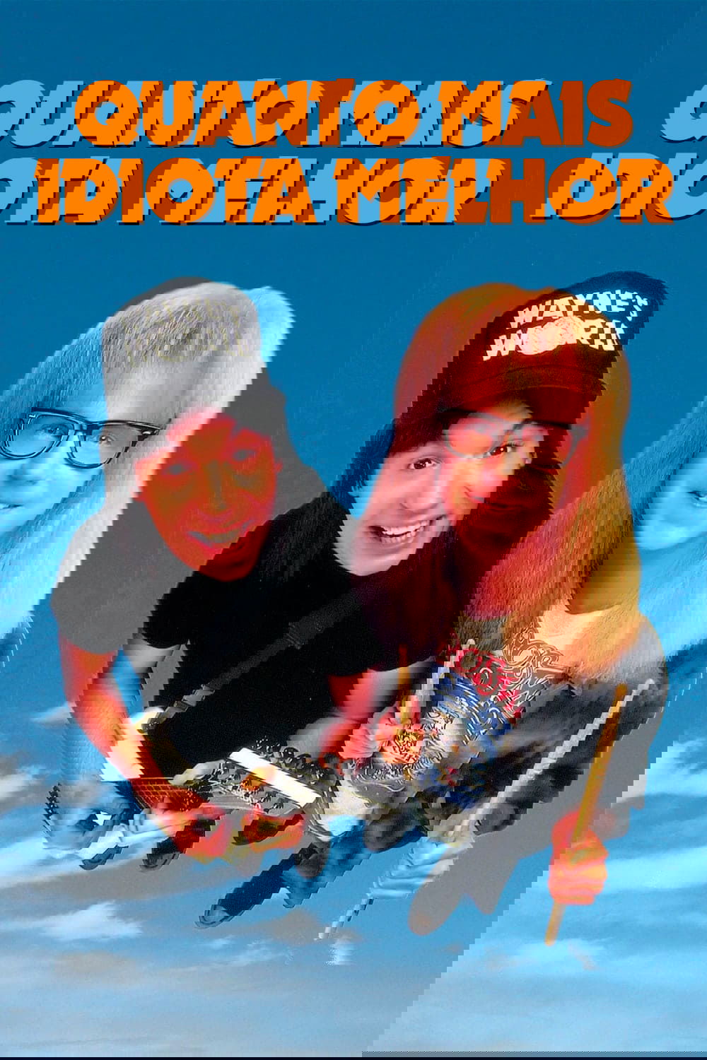 Poster de Quanto Mais Idiota Melhor