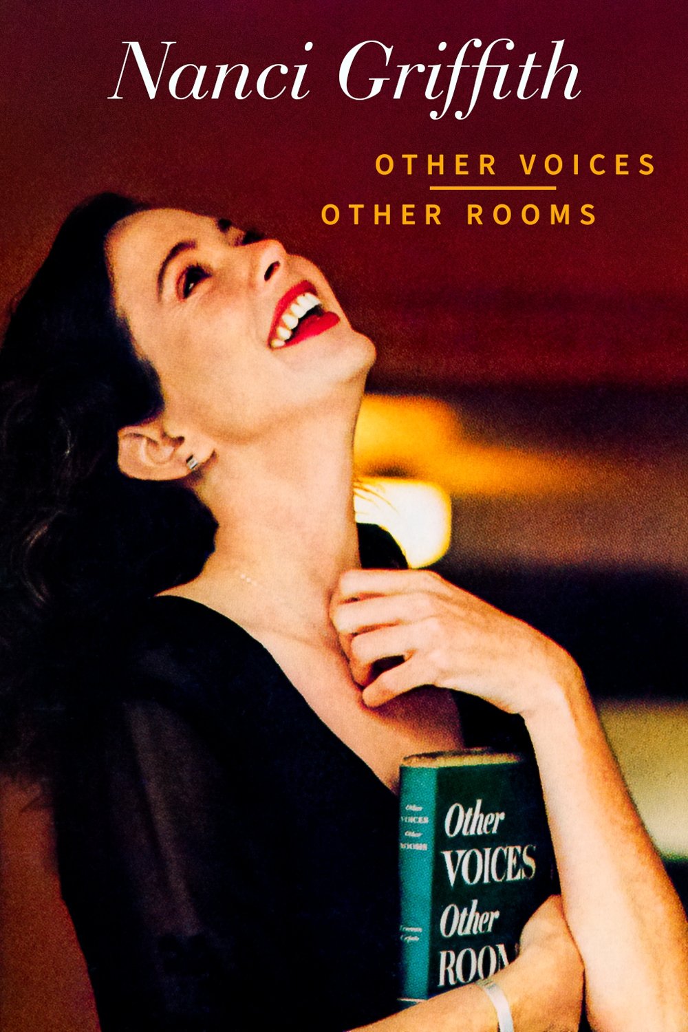Affiche du film Nanci Griffith: Other Voices, Other Rooms