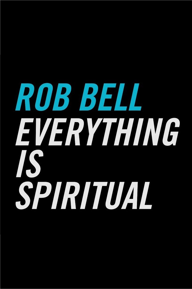 Poster de Everything Is Spiritual (2016 Tour Film)