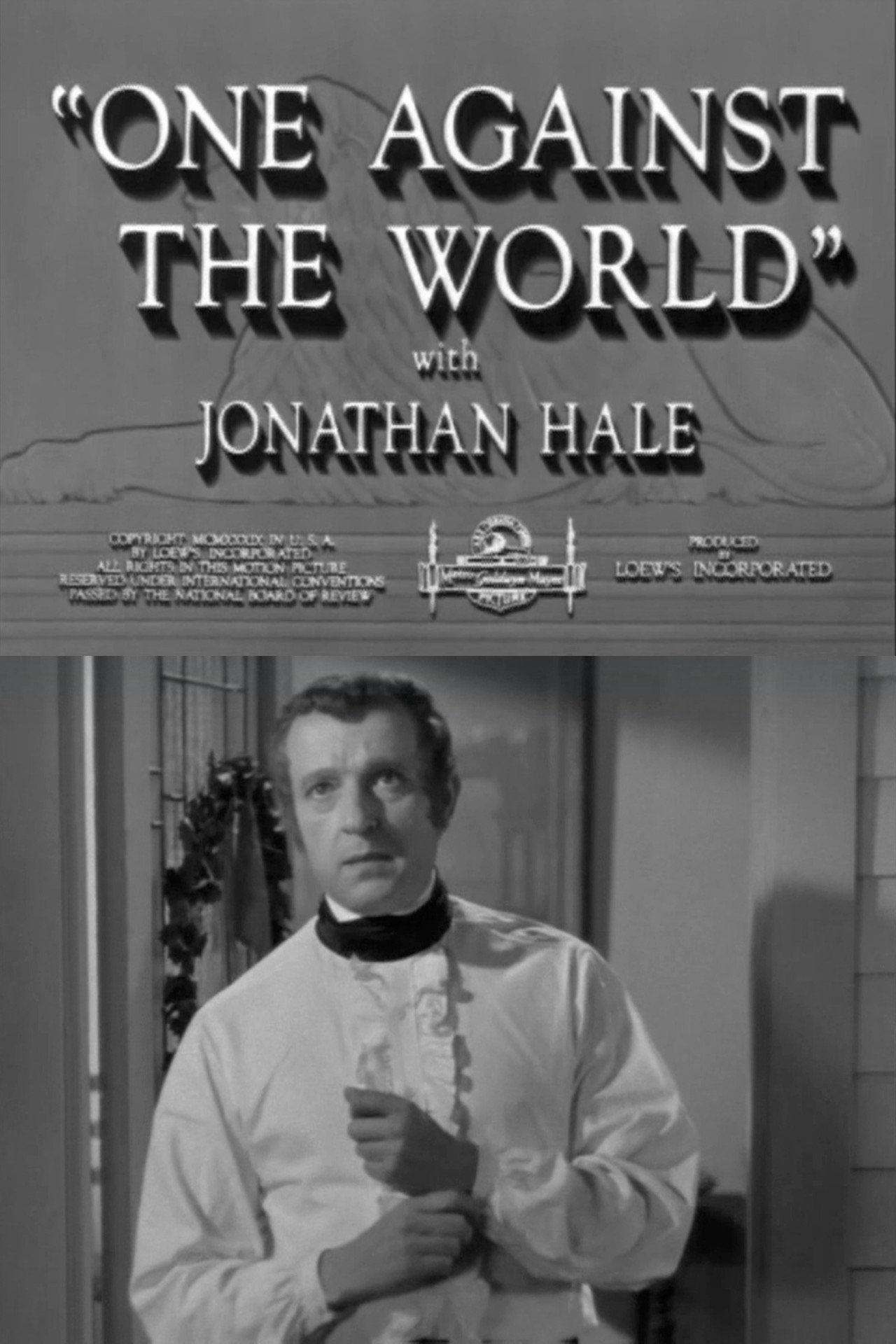 One Against the World