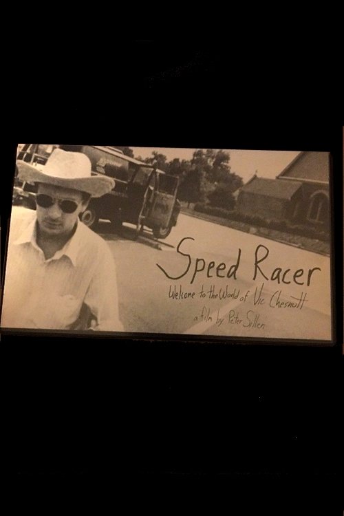 Poster de Speed Racer: Welcome to the World of Vic Chesnutt