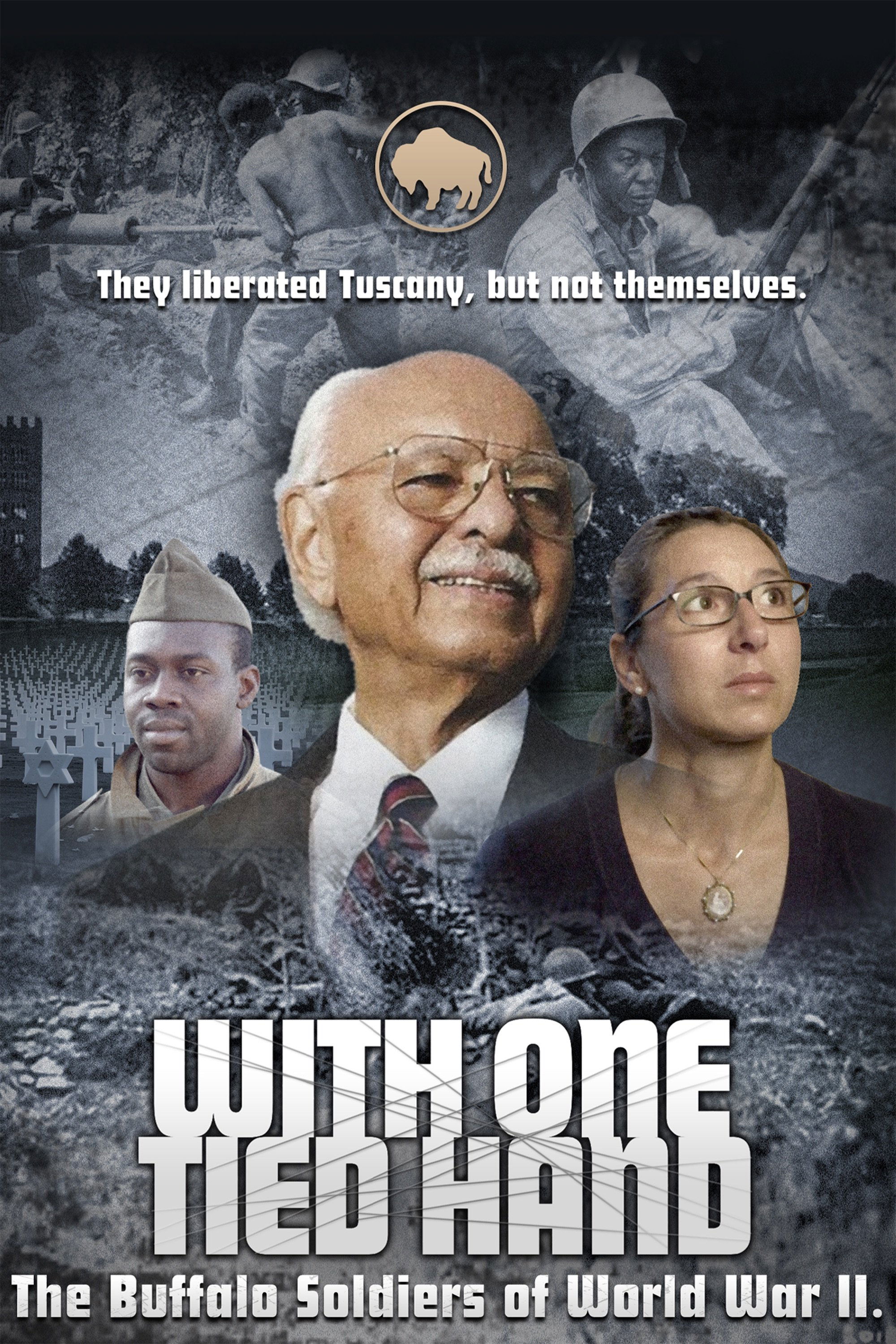 Poster de With One Tied Hand: The Buffalo Soldiers Of World War II