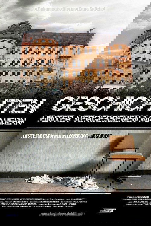 Poster de Geschichten hinter vergessenen Mauern – LOST PLACE Storys aus LEIPZIG III – ABSCHIED