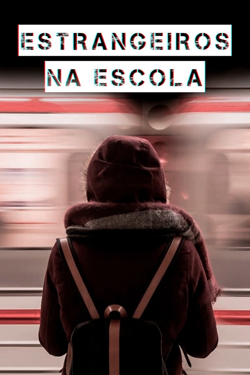 Poster de Estrangeiros na Escola
