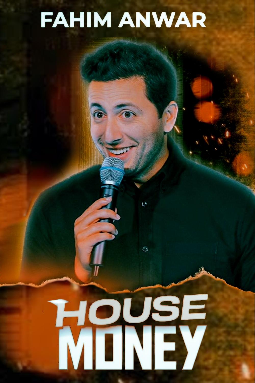 Poster de Fahim Anwar: House Money