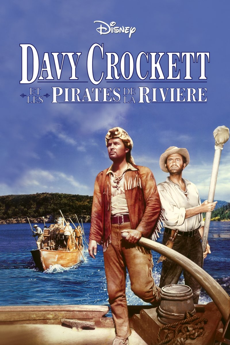 Affiche du film Davy Crockett et les pirates de la rivière