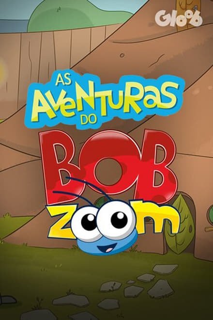 Poster de As Aventuras do Bob Zoom