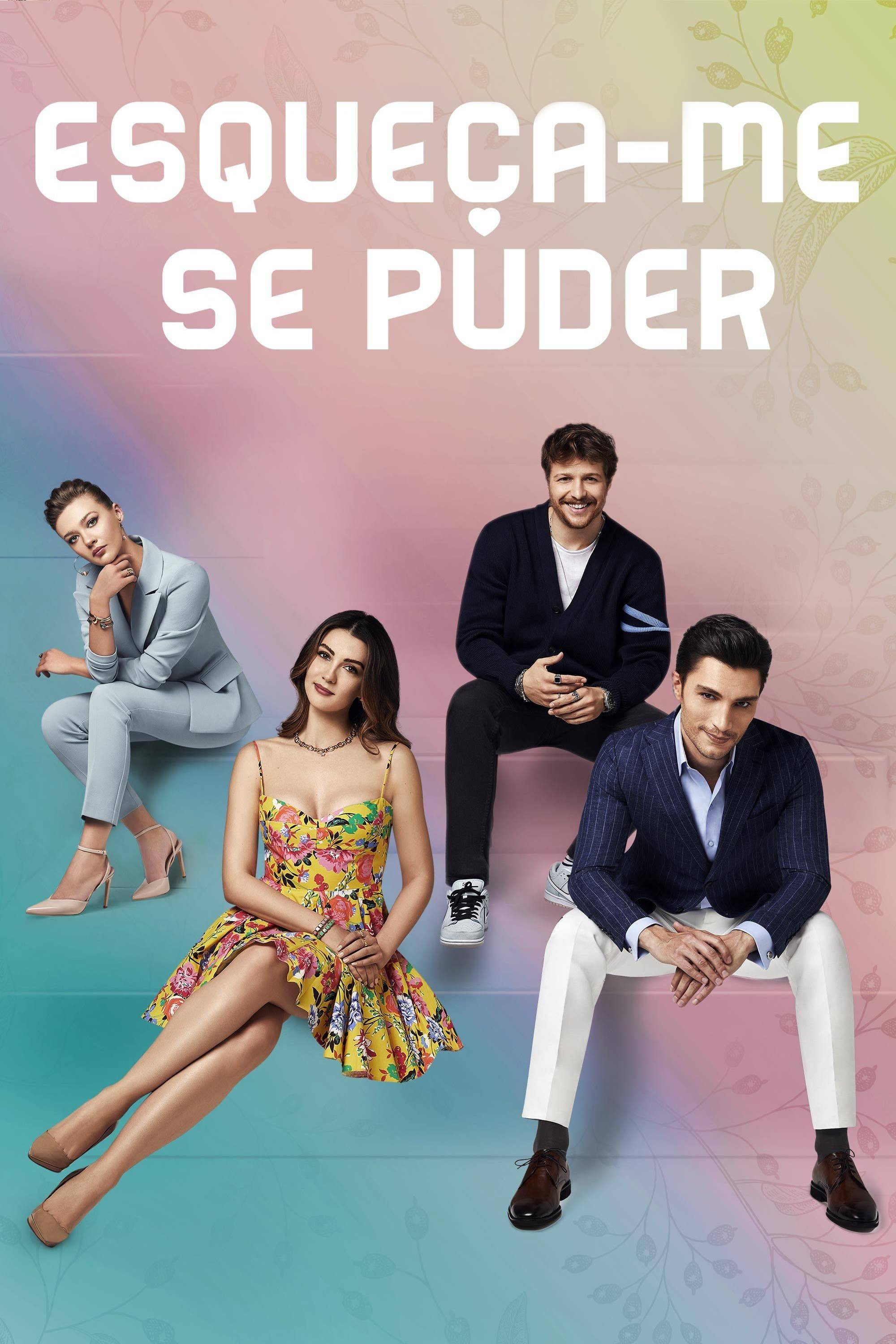 Poster de Esqueça-me se Puder