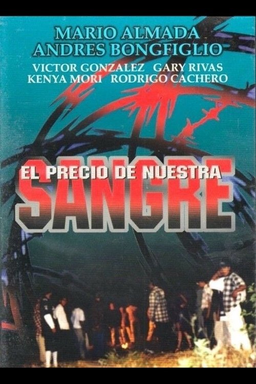 Poster de El precio de nuestra sangre