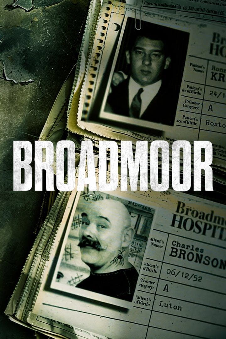 Poster de Broadmoor: For The Criminally Insane