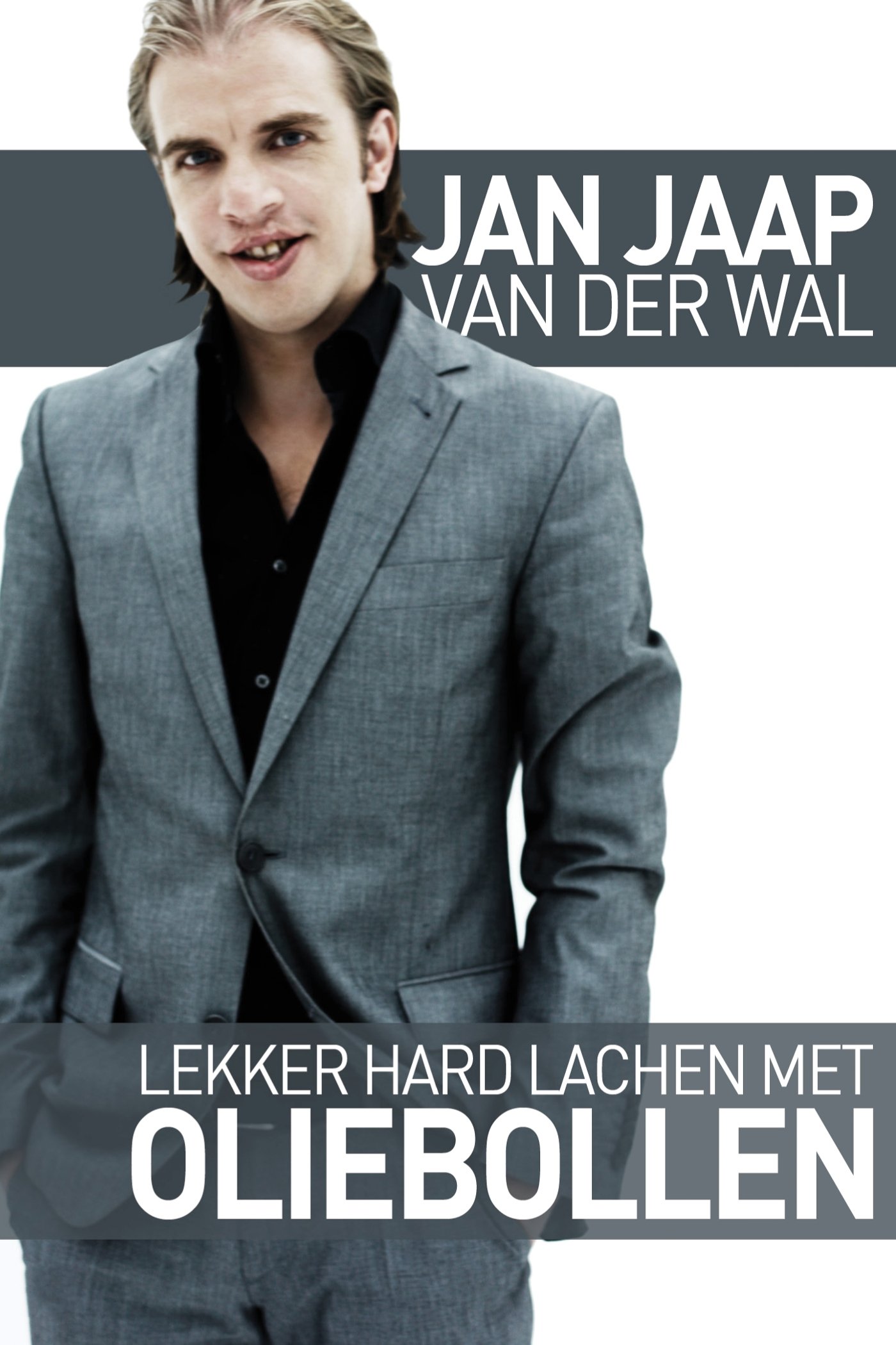 Poster de Jan Jaap van der Wal: Lekker Hard Lachen met Oliebollen