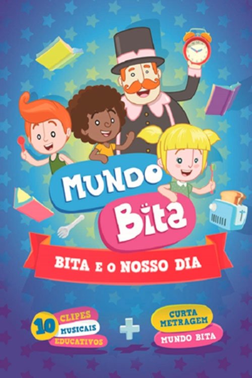 Poster de Bita e o Nosso Dia