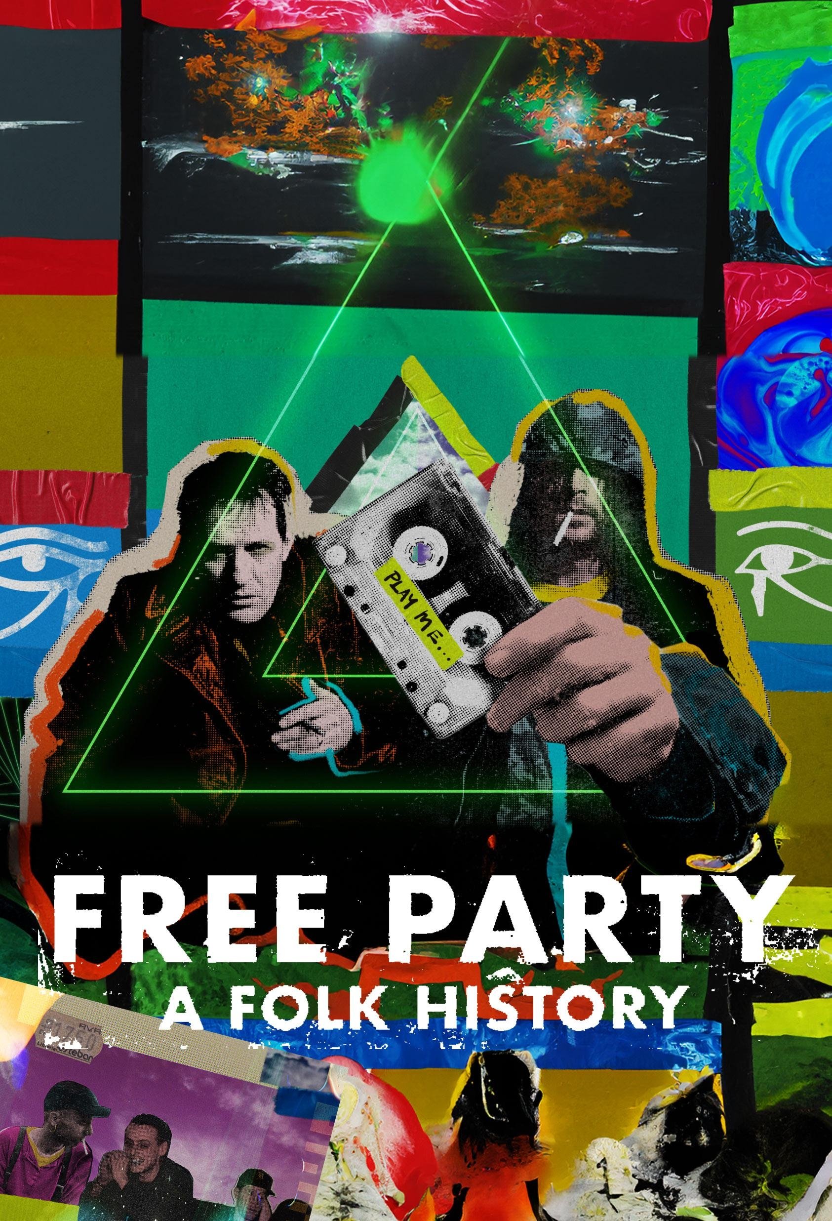 Poster de Free Party: A Folk History
