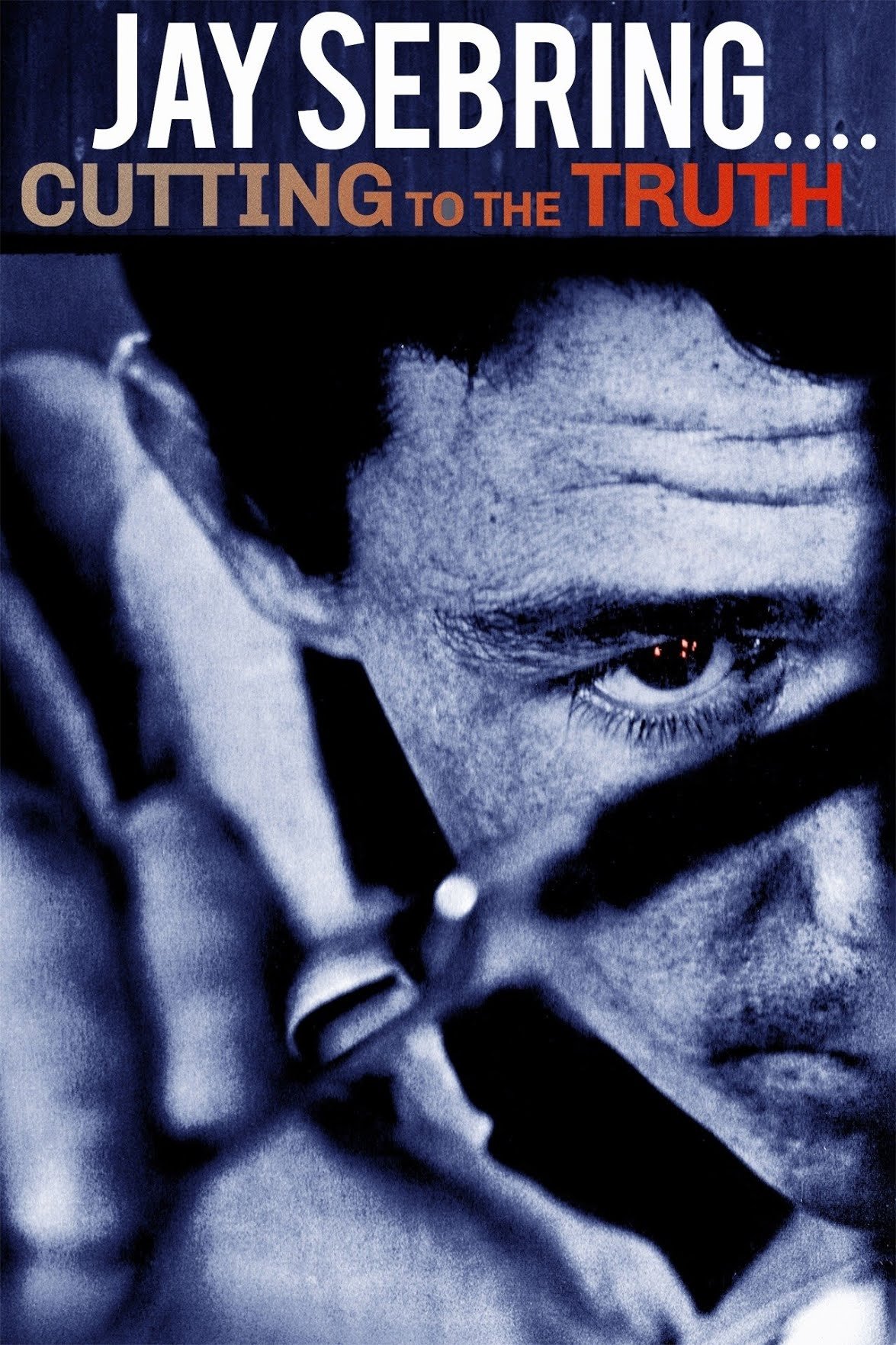 Affiche du film Jay Sebring… Cutting to the Truth