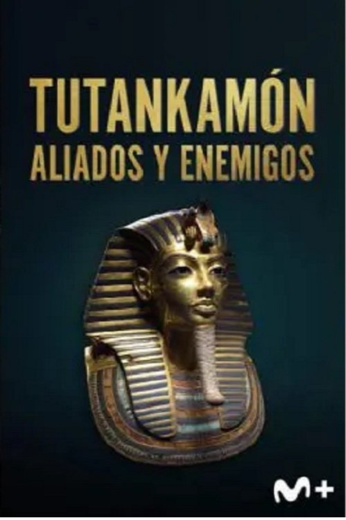 Poster de Tutankamón: aliados y enemigos