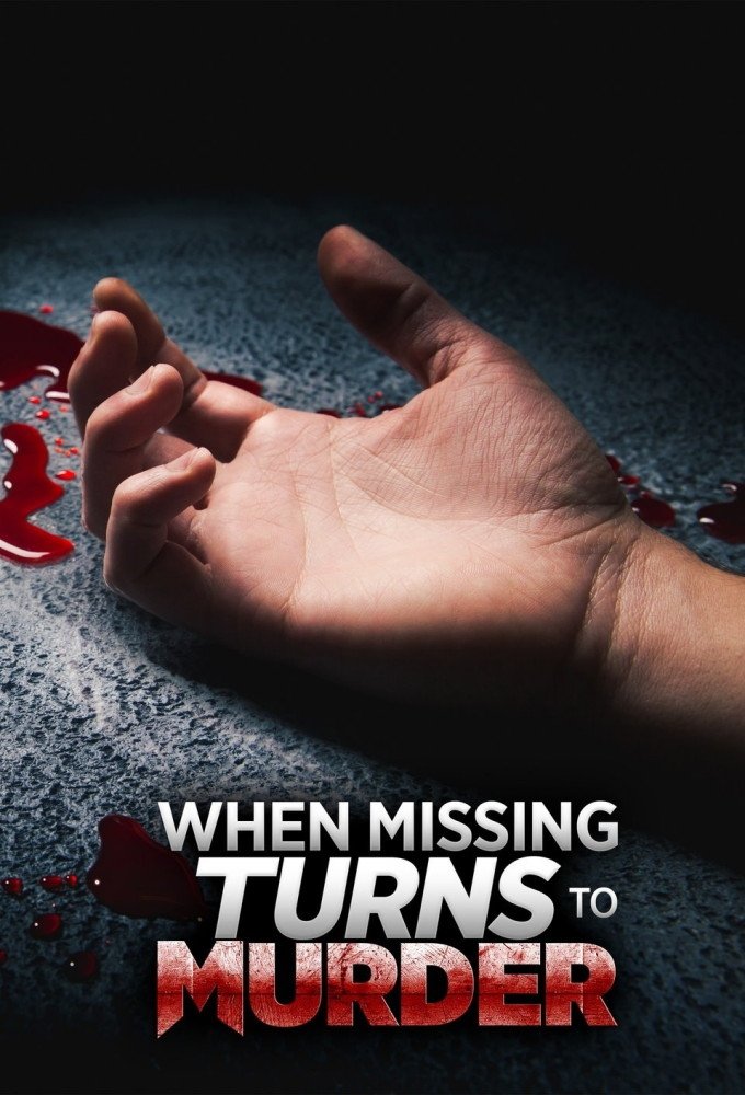 Poster de When Missing Turns to Murder