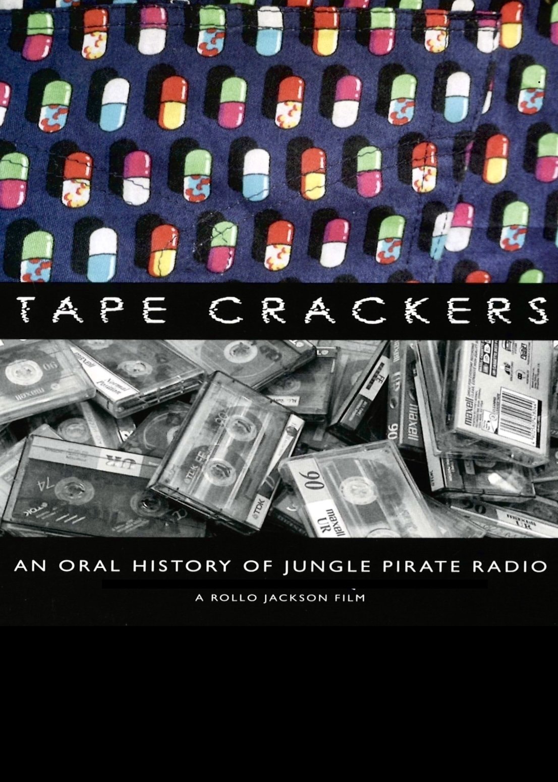 Poster de Tape Crackers: An Oral History of Jungle Pirate Radio