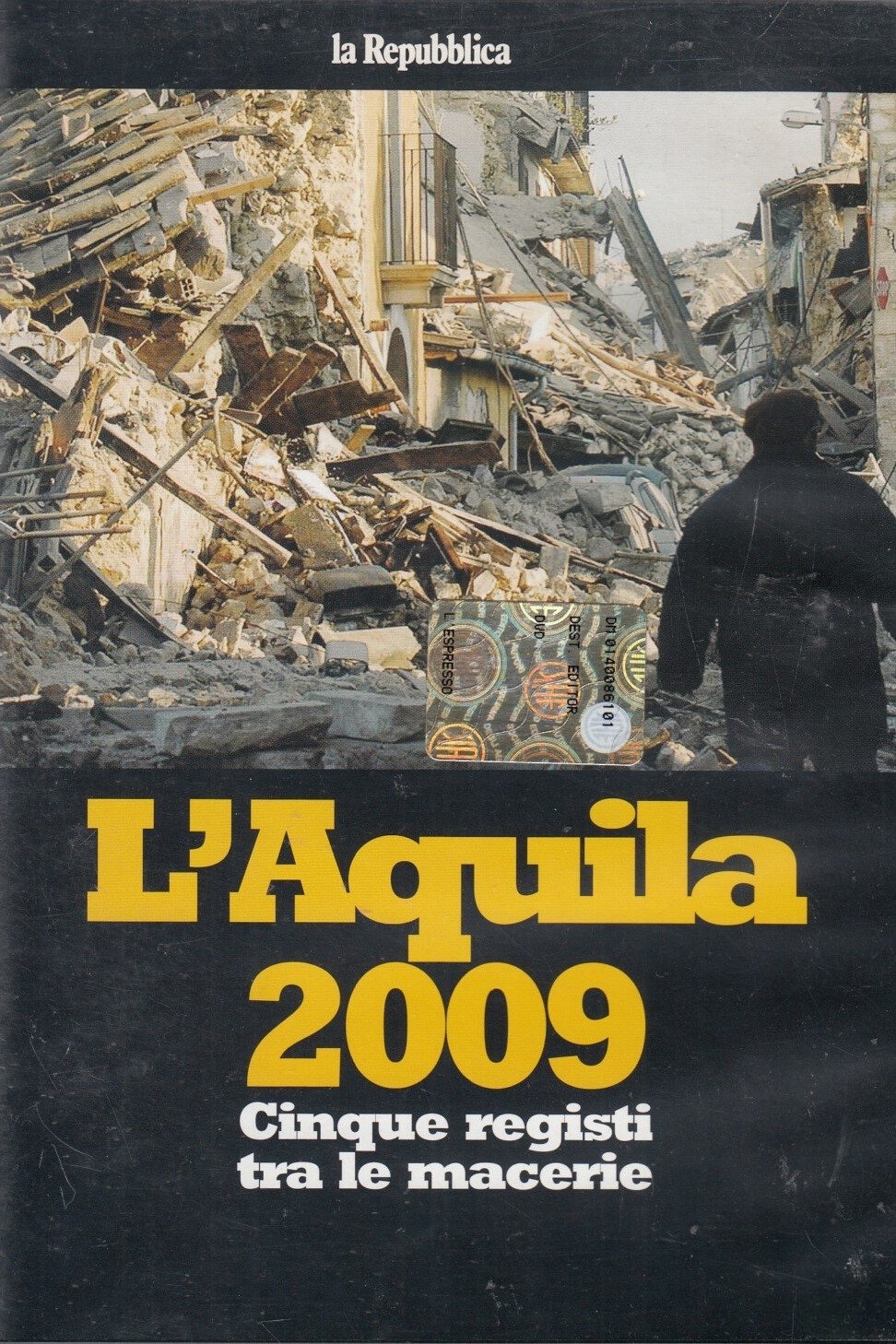 Poster de L'Aquila 2009 - Cinque registi tra le macerie