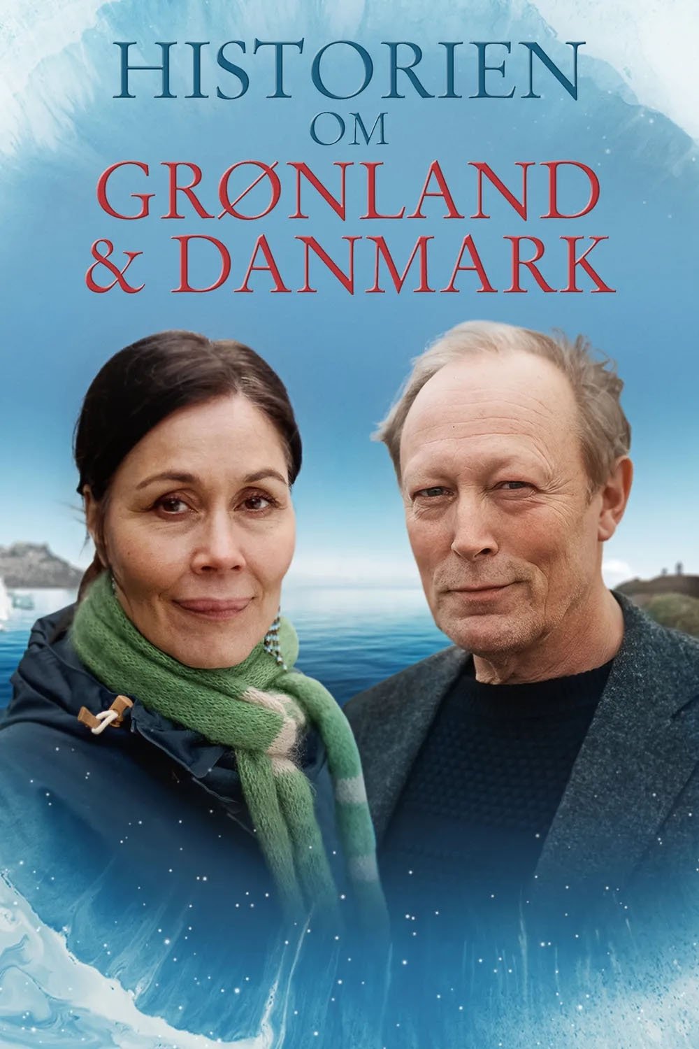 Poster de Historien om Grønland og Danmark