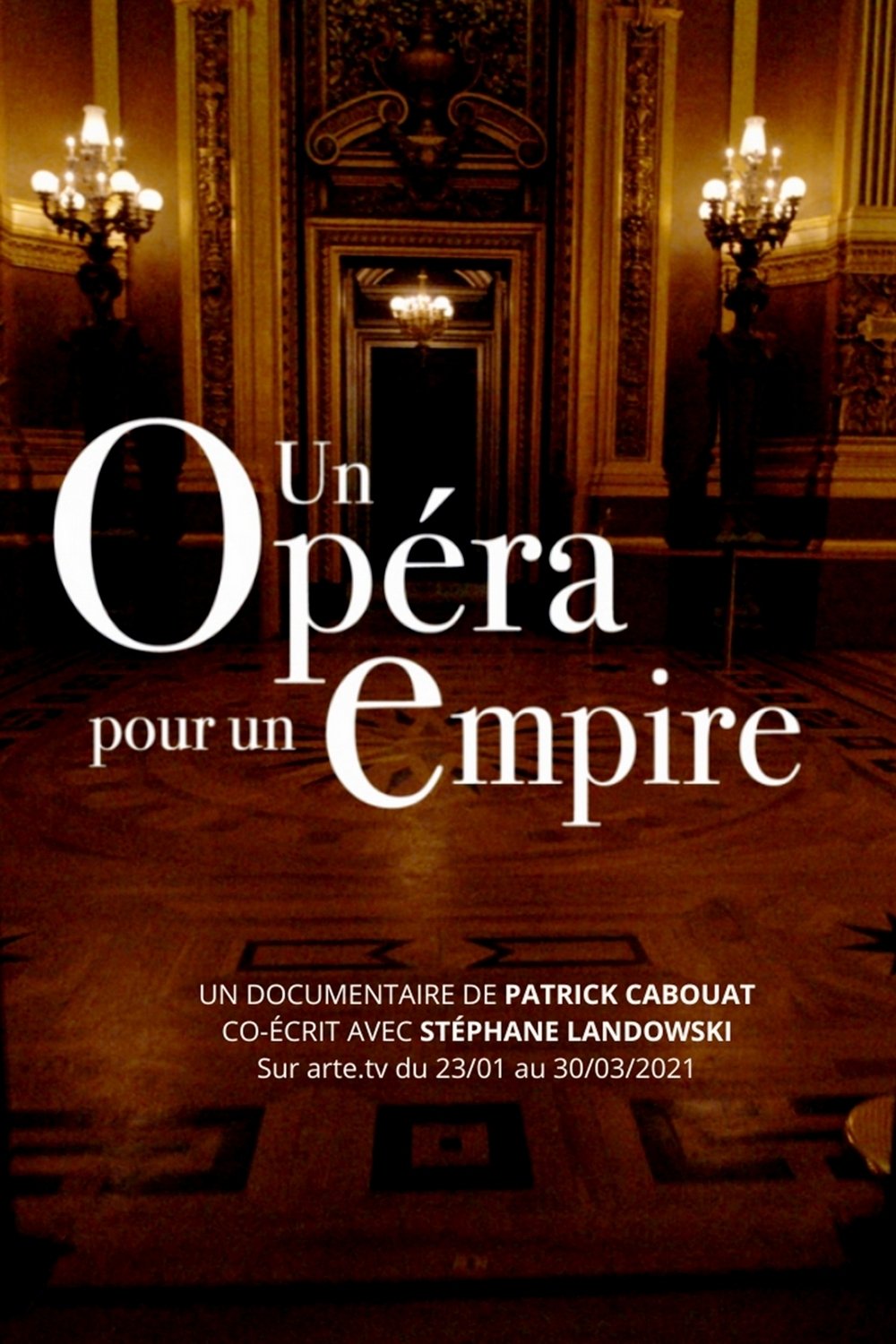 Poster de Un opéra pour un empire