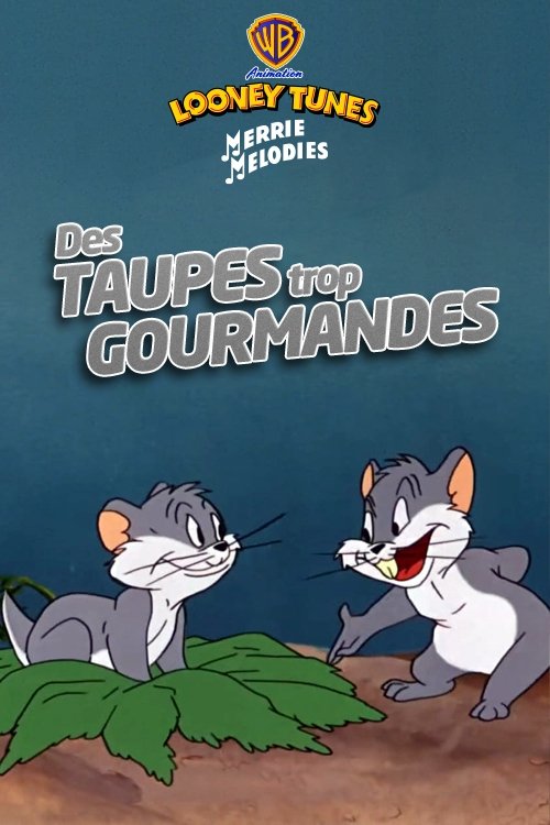 Des taupes trop gourmandes