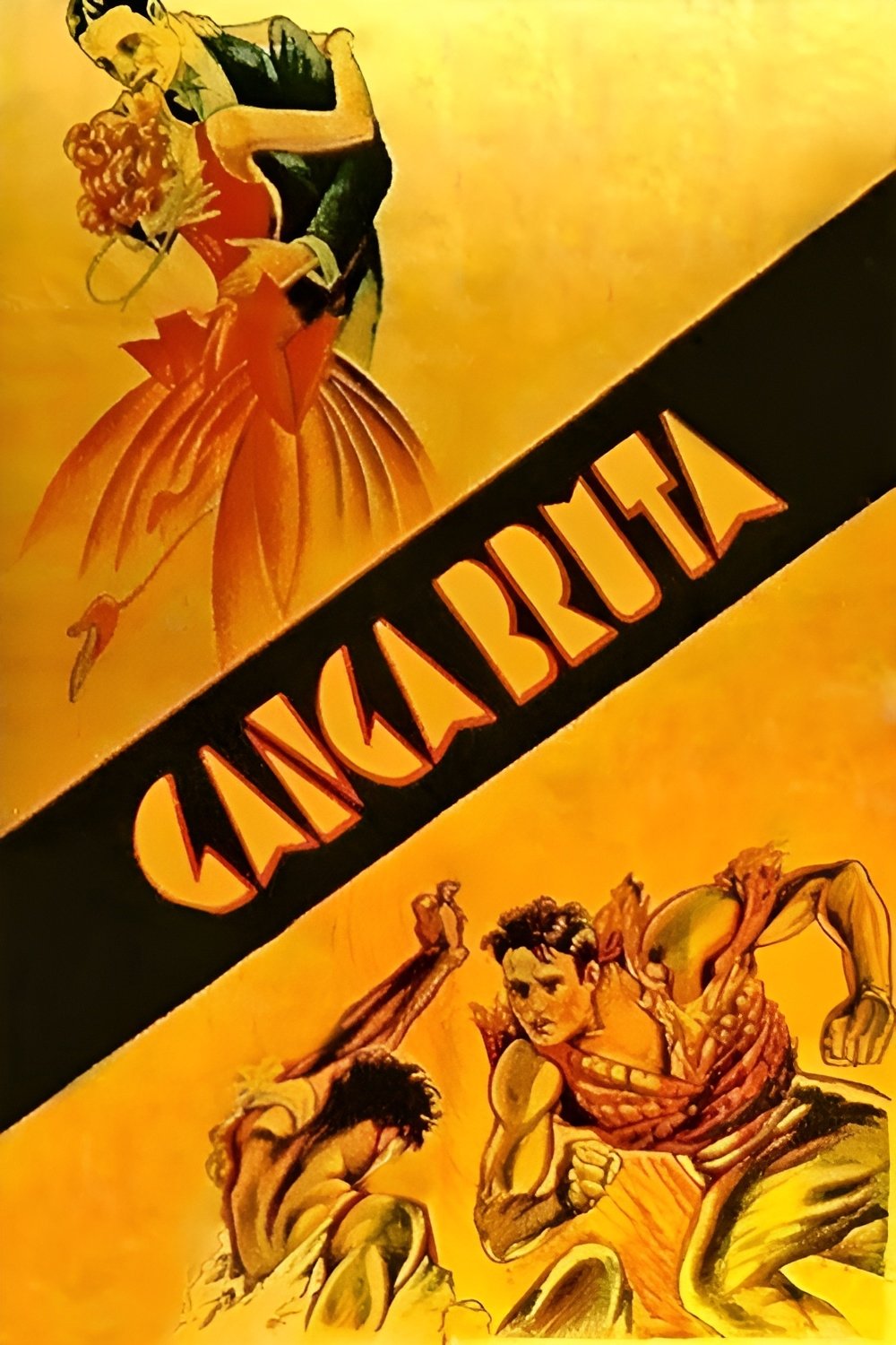 Poster de Ganga Bruta