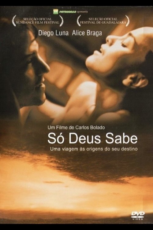 Poster de Só Deus Sabe