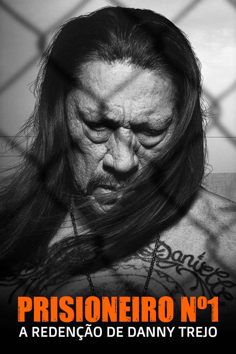 Poster de Prisioneiro Nº1: A Redenção de Danny Trejo