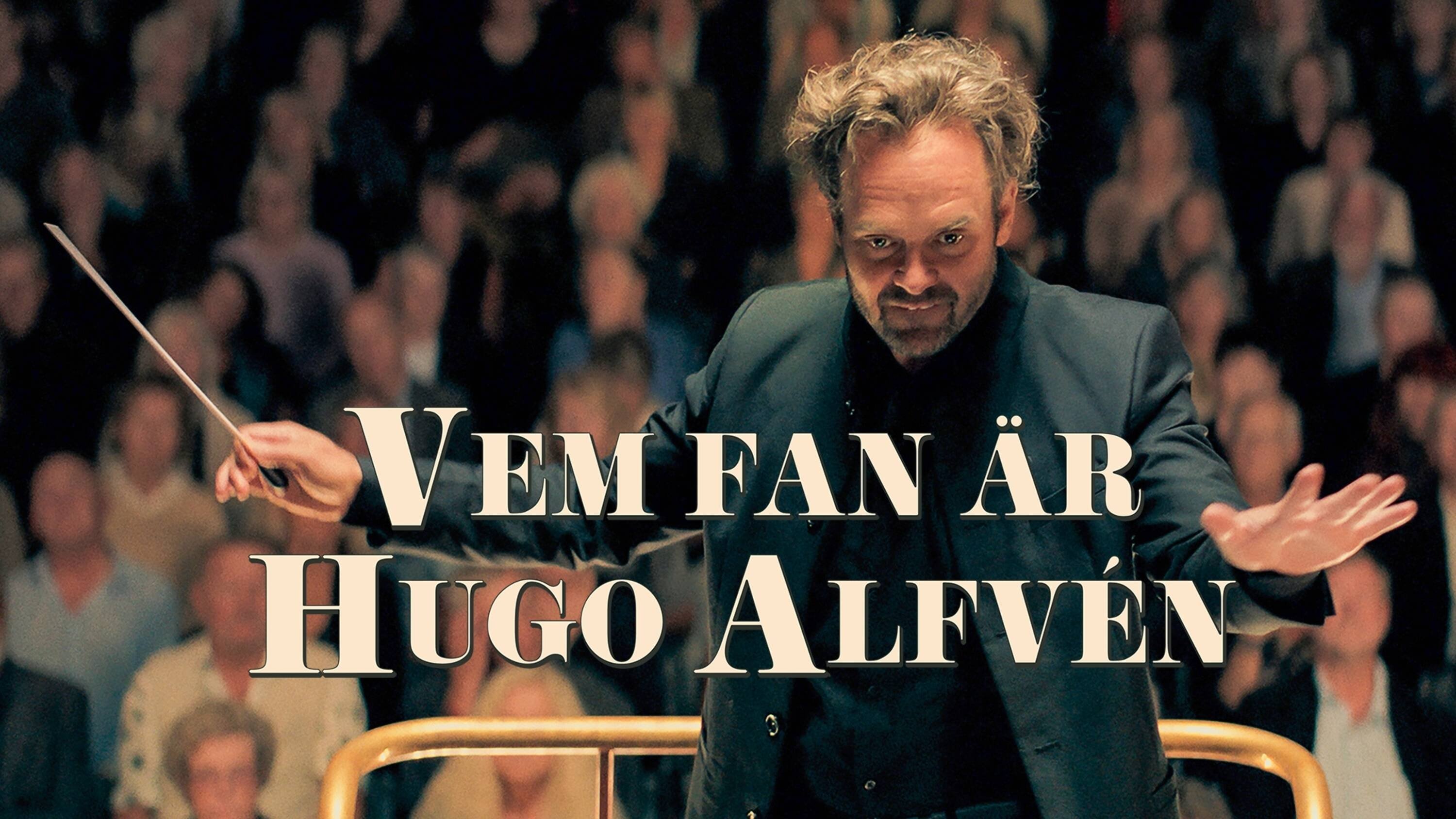 Vem fan är Hugo Alfvén?