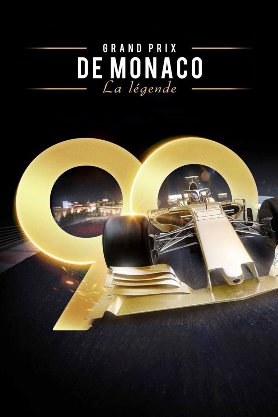 Affiche du film Grand Prix de Monaco, la légende