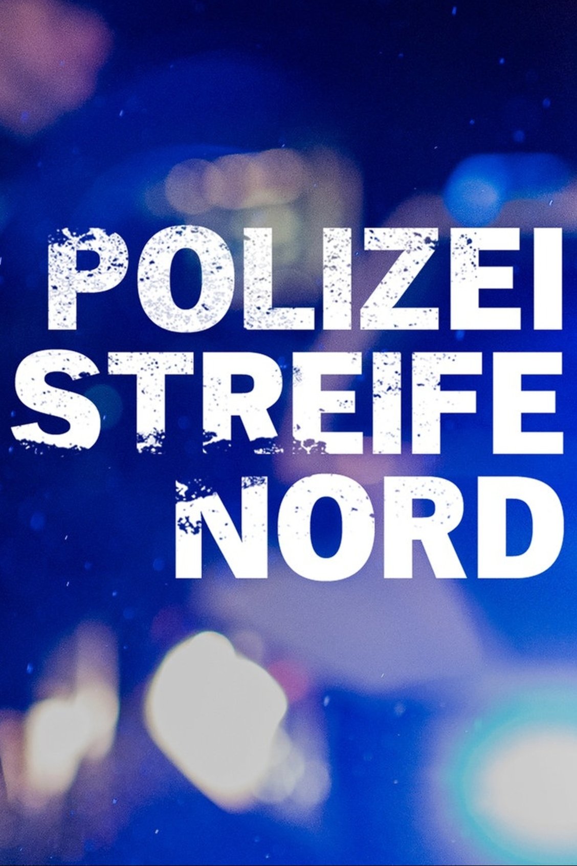 Poster de Polizeistreife Nord