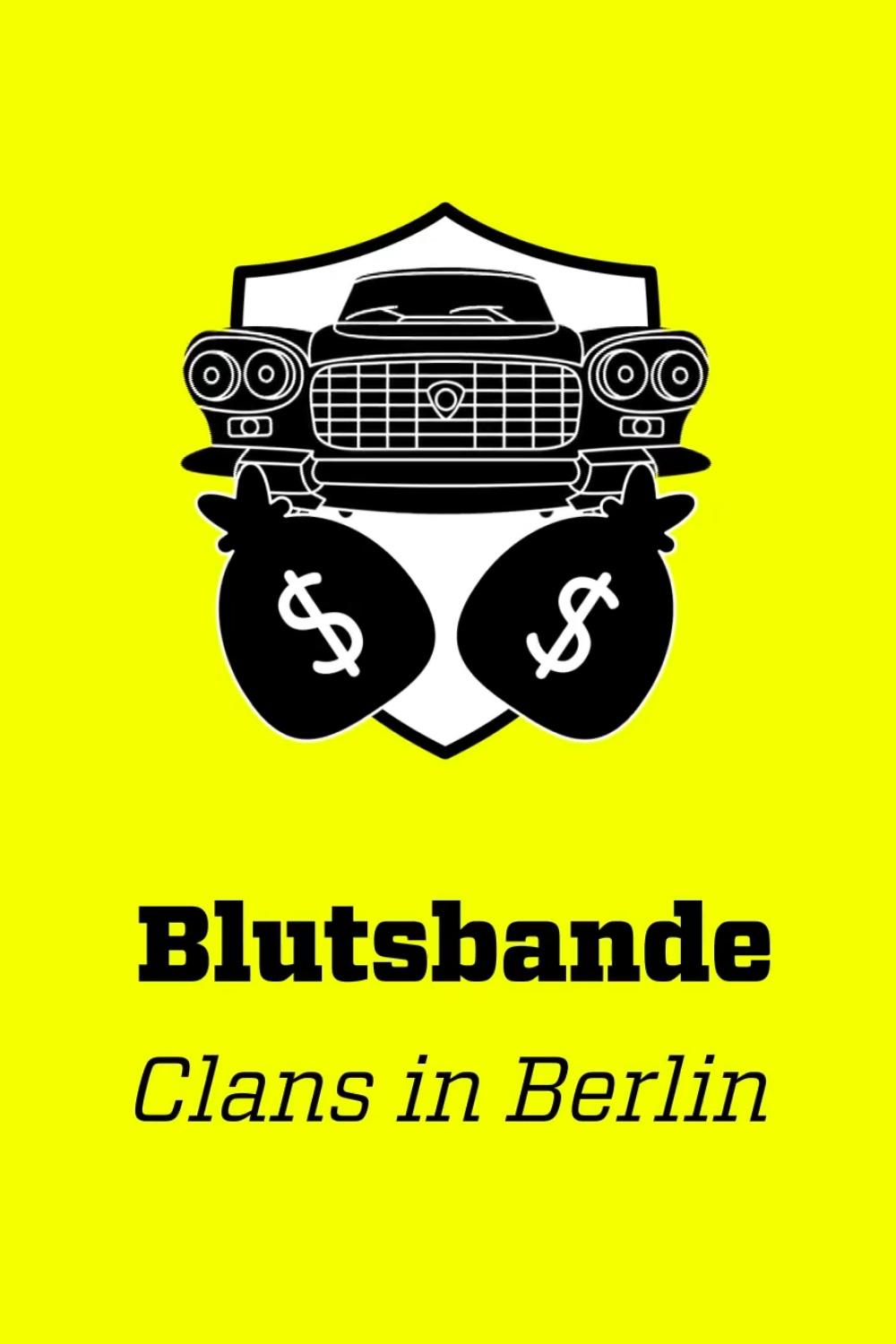 Poster de Blutsbande – Clans in Berlin