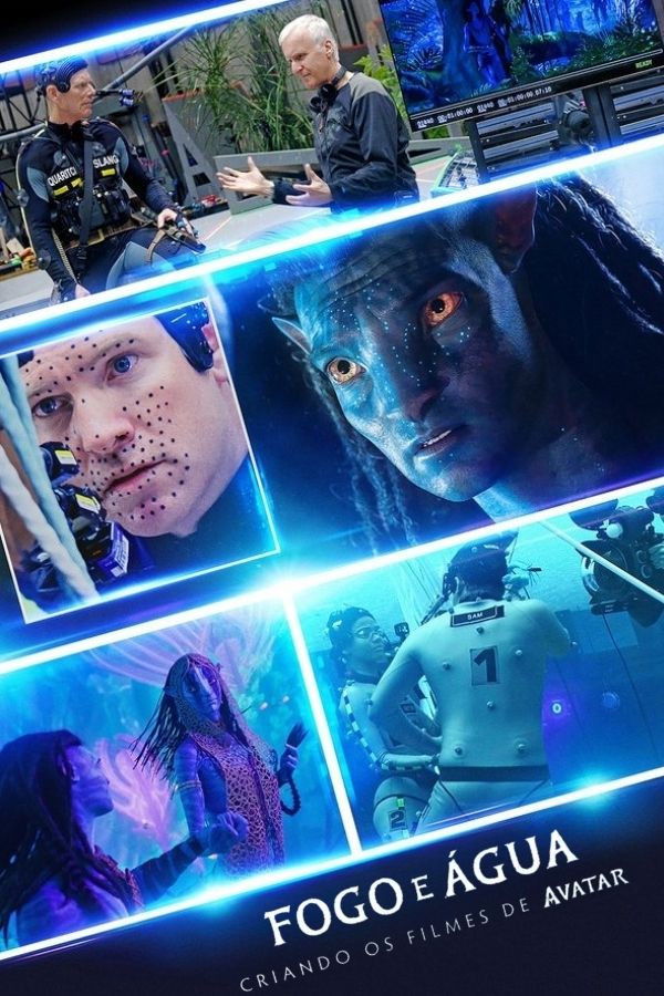 Poster de Fogo e Água: Criando os Filmes de Avatar