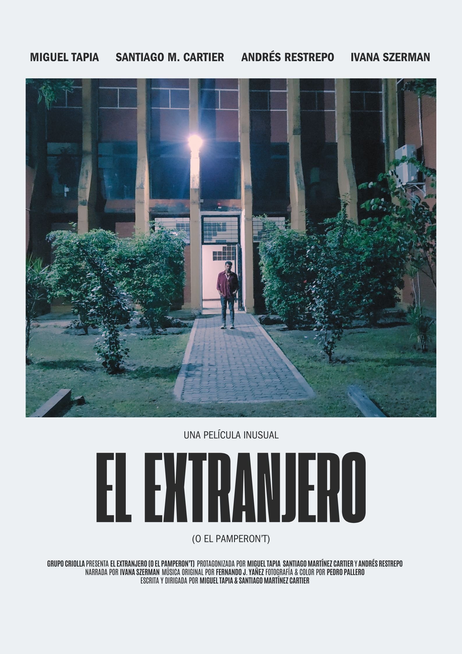 Poster de El extranjero (o El Pamperon't)