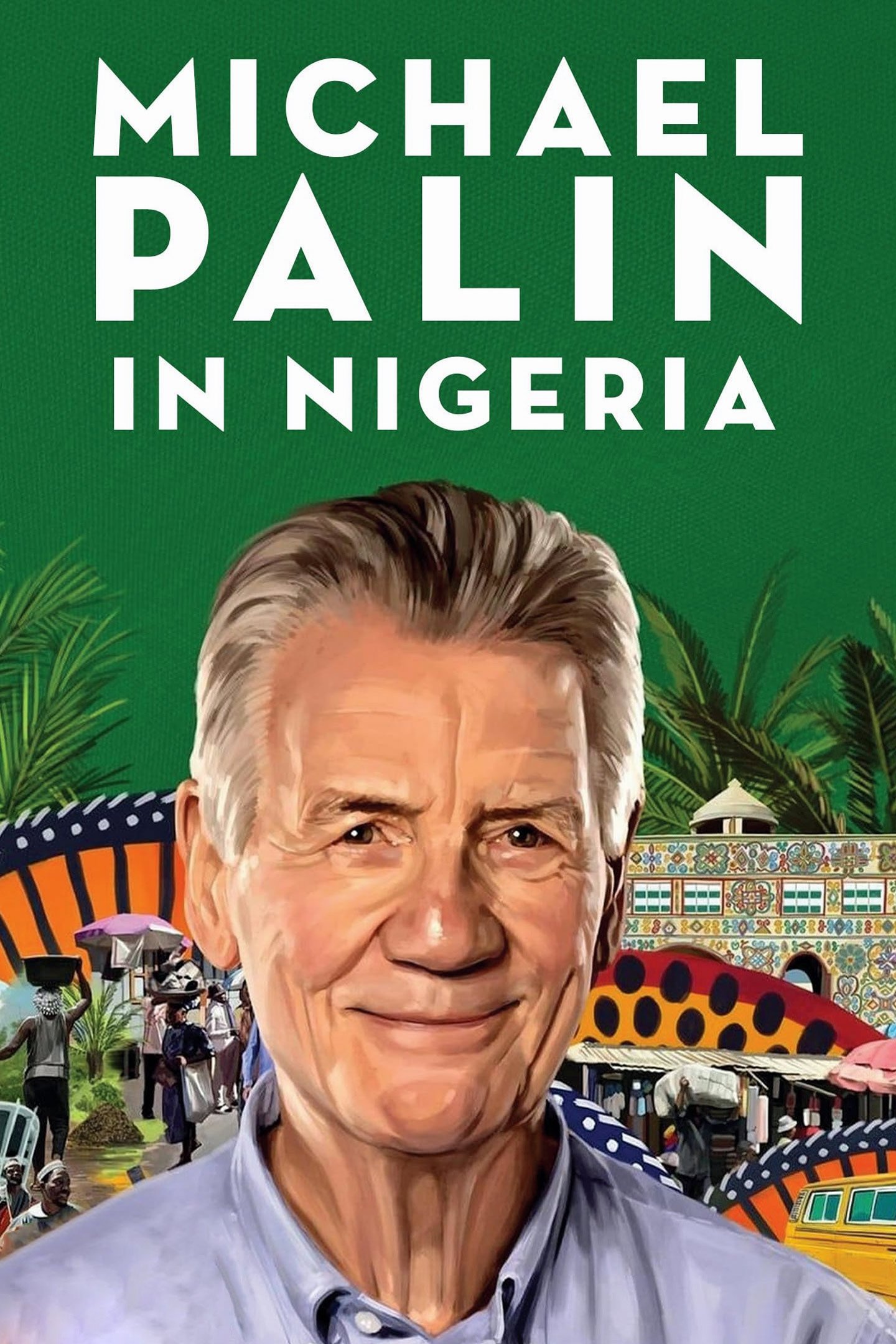 Poster de Michael Palin in Nigeria