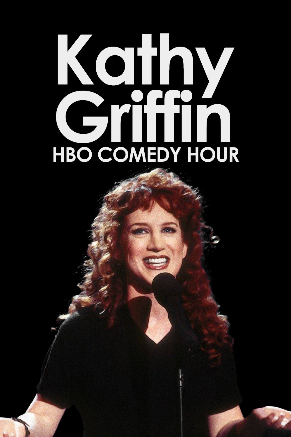 Affiche du film Kathy Griffin: HBO Comedy Hour