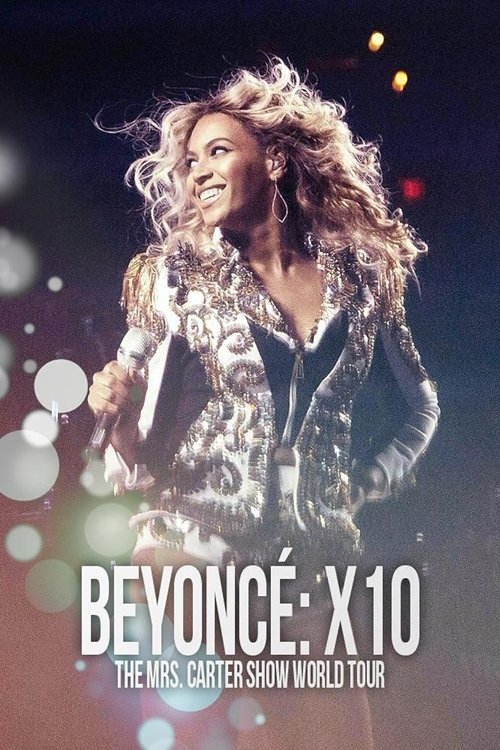 Poster de Beyoncé: X10 - The Mrs. Carter Show World Tour