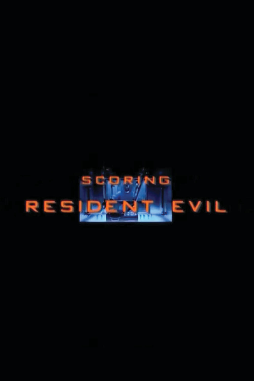 Affiche du film Scoring Resident Evil