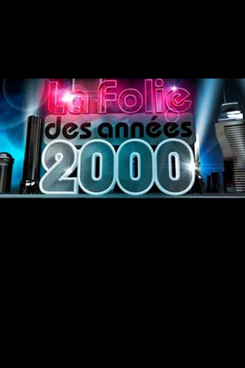 Poster de La folie des années 2000