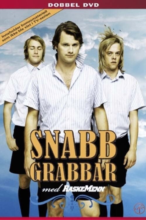 Poster de Snabbgrabbar med Raske Menn