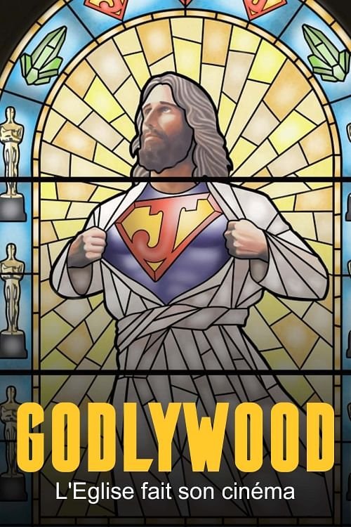 Poster de Le phénomène Godlywood : quand l'Église fait son cinéma !