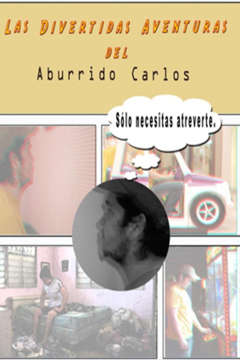 Poster de Las divertidas aventuras del aburrido Carlos