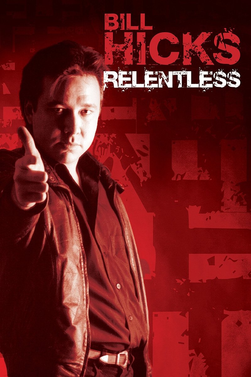 Poster de Bill Hicks: Relentless