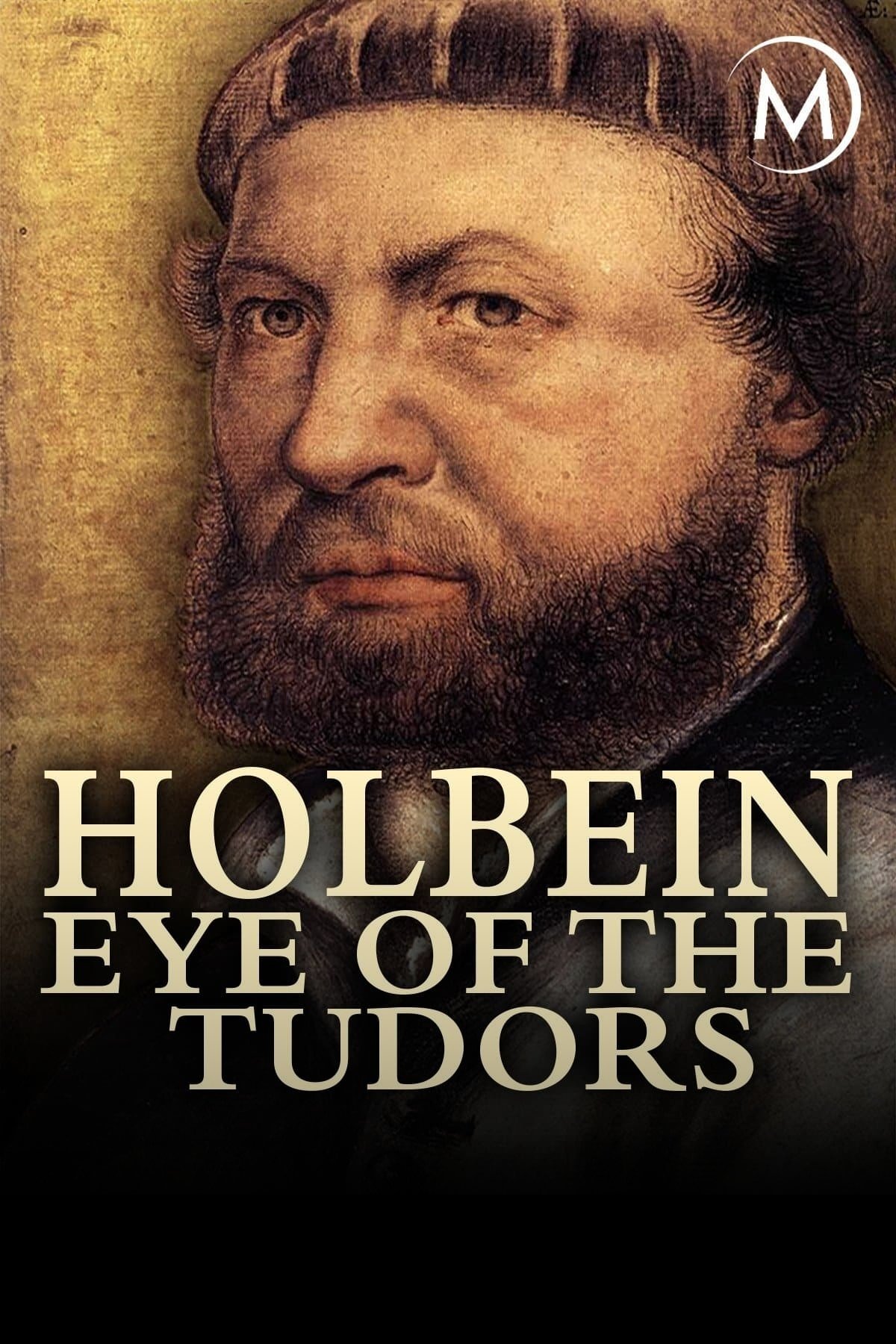 Poster de Holbein: Eye of the Tudors