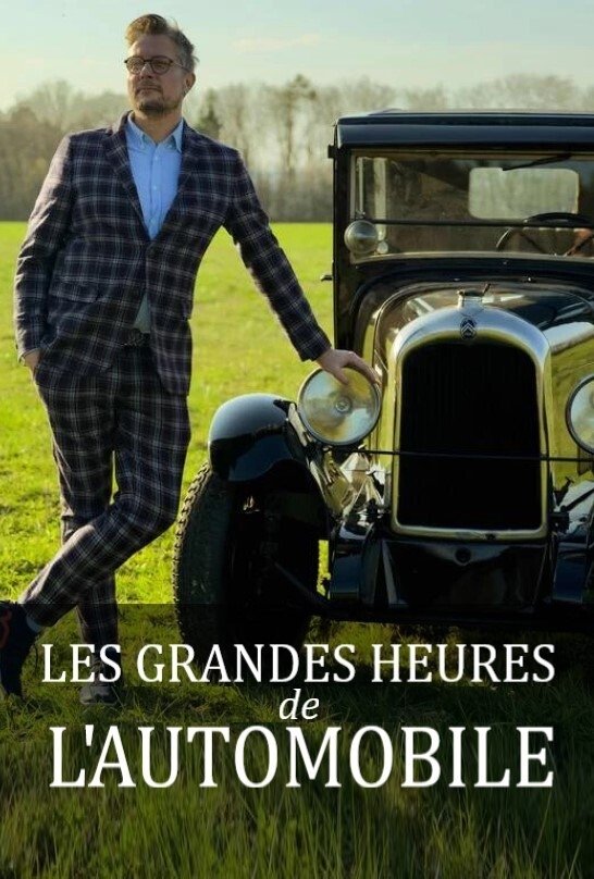 Poster de Les grandes heures de l'automobile