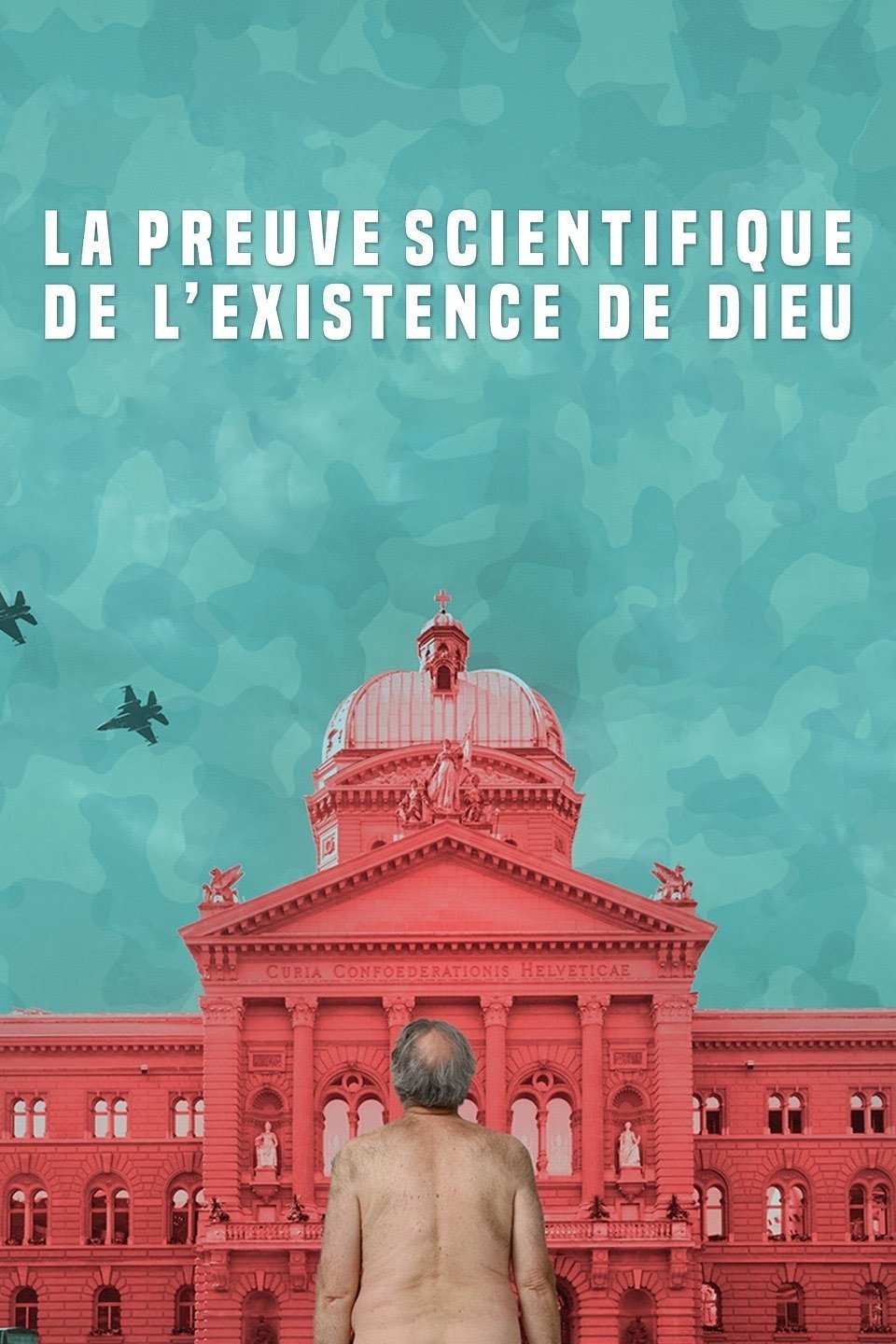 Poster de La preuve scientifique de l'existence de Dieu